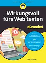 Télécharger le livre :  Wirkungsvoll fürs Web texten für Dummies