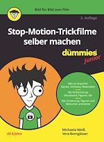 Télécharger le livre :  Stop-Motion-Trickfilme selber machen für Dummies Junior
