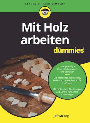 Download the eBook: Mit Holz arbeiten für Dummies