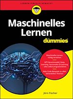 Télécharger le livre :  Maschinelles Lernen für Dummies