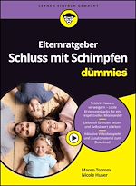 Télécharger le livre :  Elternratgeber Schluss mit Schimpfen für Dummies