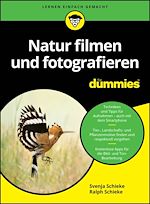 Download this eBook Natur filmen und fotografieren für Dummies