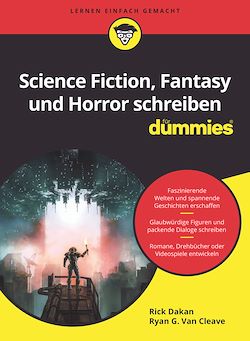 Télécharger le livre :  Science Fiction, Fantasy und Horror schreiben für Dummies
