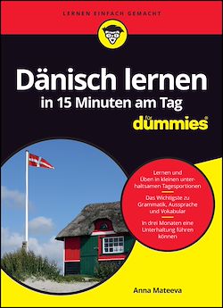 Télécharger le livre :  Dänisch lernen in 15 Minuten am Tag für Dummies