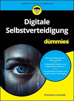 Télécharger le livre :  Digitale Selbstverteidigung für Dummies