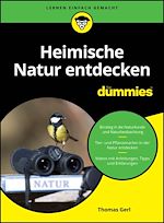 Télécharger le livre :  Heimische Natur entdecken für Dummies