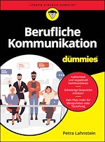 Télécharger le livre :  Berufliche Kommunikation für Dummies