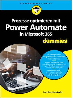 Télécharger le livre :  Prozesse optimieren mit Power Automate in Microsoft 365 für Dummies