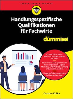 Télécharger le livre :  Handlungsspezifische Qualifikationen für Fachwirte für Dummies