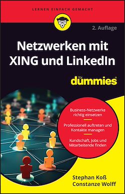 Télécharger le livre :  Netzwerken mit XING und LinkedIn für Dummies