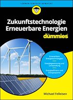 Télécharger le livre :  Zukunftstechnologie Erneuerbare Energien für Dummies