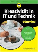 Télécharger le livre :  Kreativität in IT und Technik für Dummies