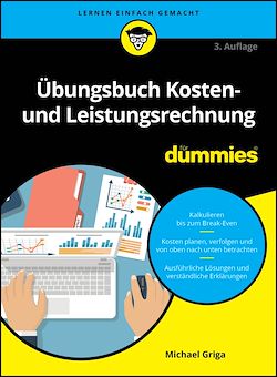 Télécharger le livre :  Übungsbuch Kosten- und Leistungsrechnung für Dummies