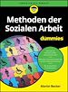 Télécharger le livre :  Methoden der Sozialen Arbeit für Dummies