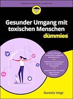 Télécharger le livre :  Gesunder Umgang mit toxischen Menschen für Dummies