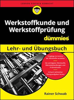 Télécharger le livre :  Werkstoffkunde und Werkstoffprüfung Lehr- und Übungsbuch für Dummies