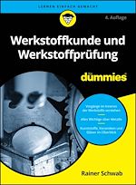 Download this eBook Werkstoffkunde und Werkstoffprüfung für Dummies