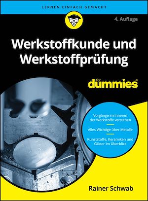 Download the eBook: Werkstoffkunde und Werkstoffprüfung für Dummies