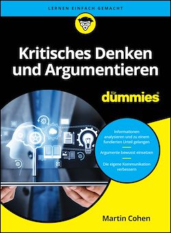 Télécharger le livre :  Kritisches Denken und Argumentieren für Dummies