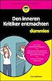 Télécharger le livre :  Den inneren Kritiker entmachten für Dummies