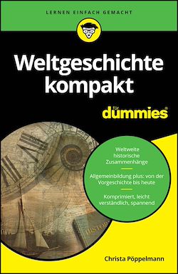 Télécharger le livre :  Weltgeschichte kompakt für Dummies