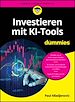 Télécharger le livre :  Investieren mit KI-Tools für Dummies
