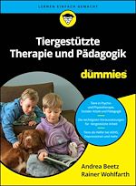 Télécharger le livre :  Tiergestützte Therapie und Pädagogik für Dummies