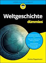 Télécharger le livre :  Weltgeschichte für Dummies