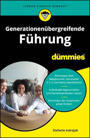 Téléchargez le livre :  Generationenübergreifende Führung für Dummies