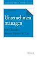 Télécharger le livre :  Unternehmen managen mit Drucker, Bezos, Kotler & Co.
