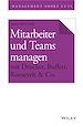 Télécharger le livre :  Mitarbeiter und Teams managen mit Drucker, Buffett, Roosevelt & Co.