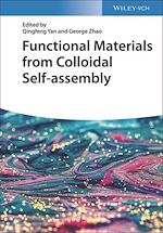 Télécharger le livre :  Functional Materials from Colloidal Self-assembly