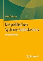 Télécharger le livre :  Die politischen Systeme Südostasiens