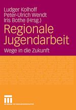 Télécharger le livre :  Regionale Jugendarbeit