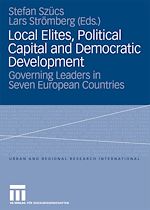 Télécharger le livre :  Local Elites, Political Capital and Democratic Development