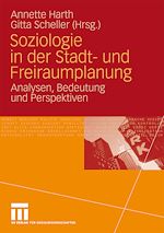 Download this eBook Soziologie in der Stadt- und Freiraumplanung