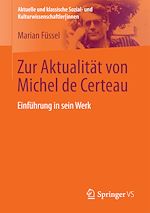 Télécharger le livre :  Zur Aktualität von Michel de Certeau