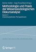 Télécharger le livre :  Methodologie und Praxis der Wissenssoziologischen Diskursanalyse