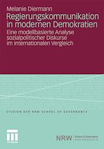 Télécharger le livre :  Regierungskommunikation in modernen Demokratien
