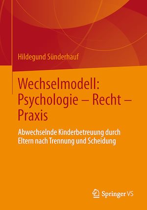 Téléchargez le livre :  Wechselmodell: Psychologie – Recht – Praxis
