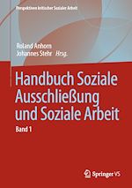 Télécharger le livre :  Handbuch Soziale Ausschließung und Soziale Arbeit