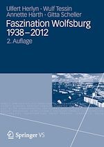 Télécharger le livre :  Faszination Wolfsburg 1938-2012