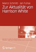 Télécharger le livre :  Zur Aktualität von Harrison White