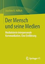 Télécharger le livre :  Der Mensch und seine Medien