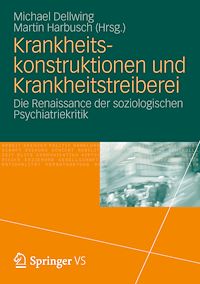 Télécharger le livre :  Krankheitskonstruktionen und Krankheitstreiberei