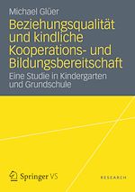 Télécharger le livre :  Beziehungsqualität und kindliche Kooperations- und Bildungsbereitschaft