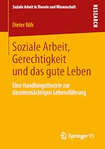 Télécharger le livre :  Soziale Arbeit, Gerechtigkeit und das gute Leben