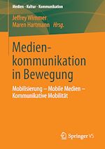 Download this eBook Medienkommunikation in Bewegung