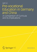 Télécharger le livre :  Pre-vocational Education in Germany and China