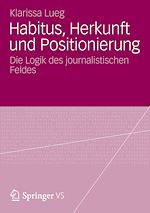 Download this eBook Habitus, Herkunft und Positionierung